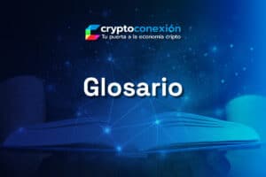 Glosario-Destacada-CryptoConexión