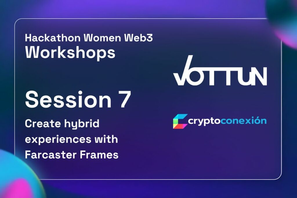 cryptoconexion, workshop, Farcaster, Frames