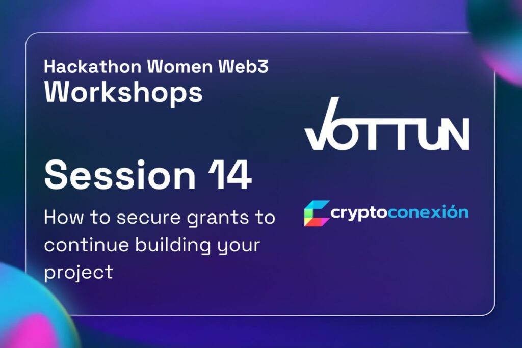 Cryptoconexion, hackathon, workshop, grants